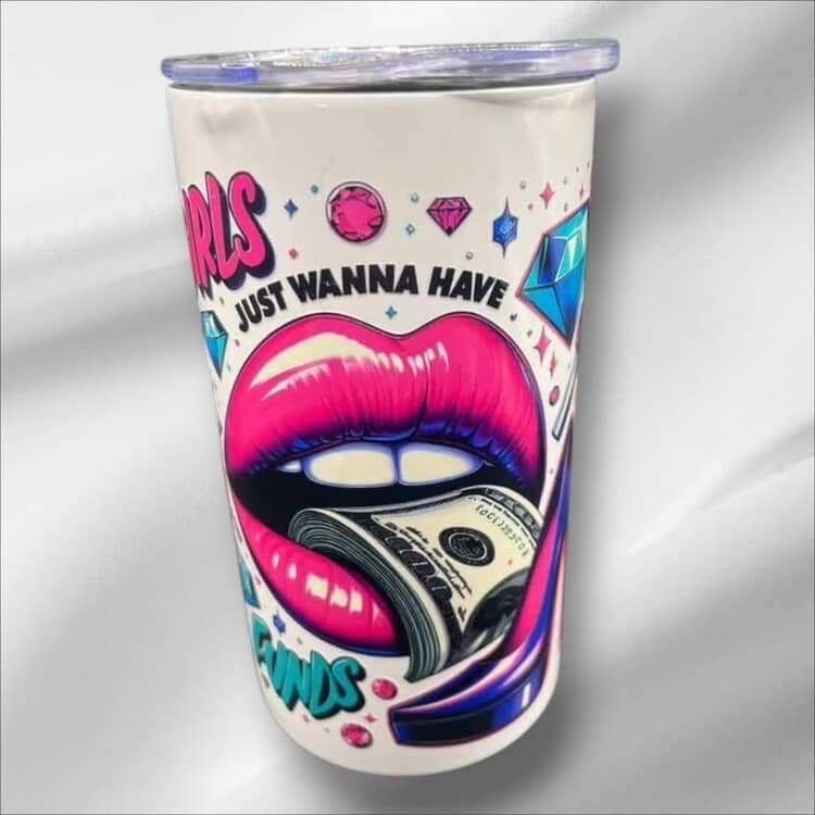 Just wanna have Couns tumbler cup