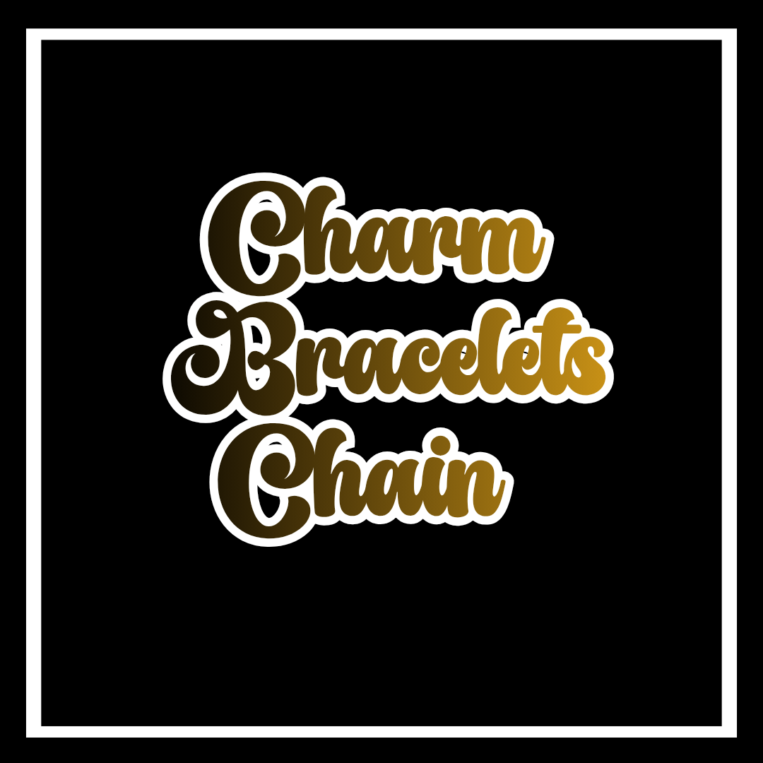 Charm bracelets chains