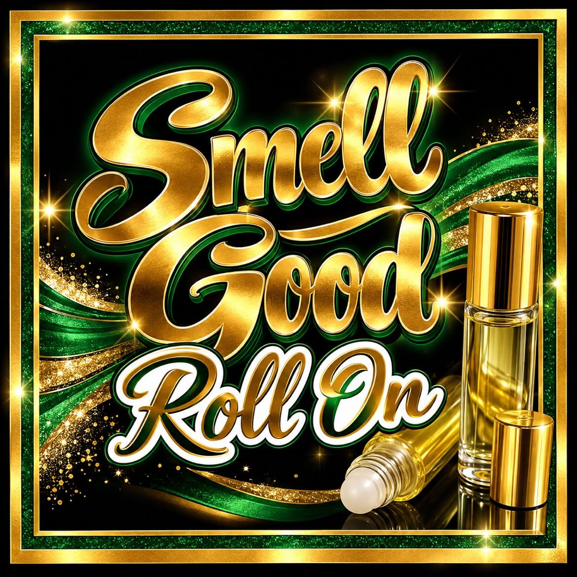 Rolls on smell goods