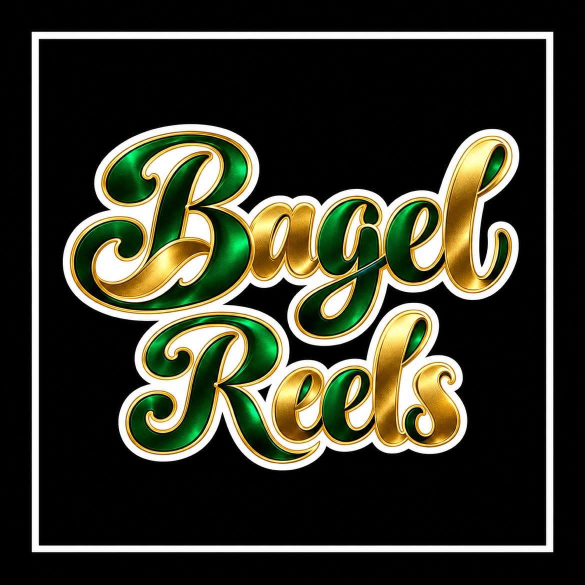 Bagel reels
